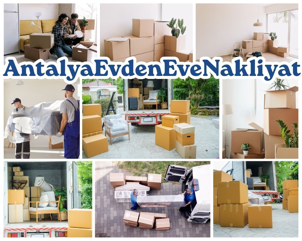 Antalya Güzelbahçe Evden Eve Taşıma